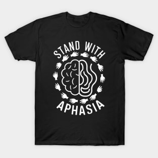 Stand With Aphasia Warriors T-Shirt